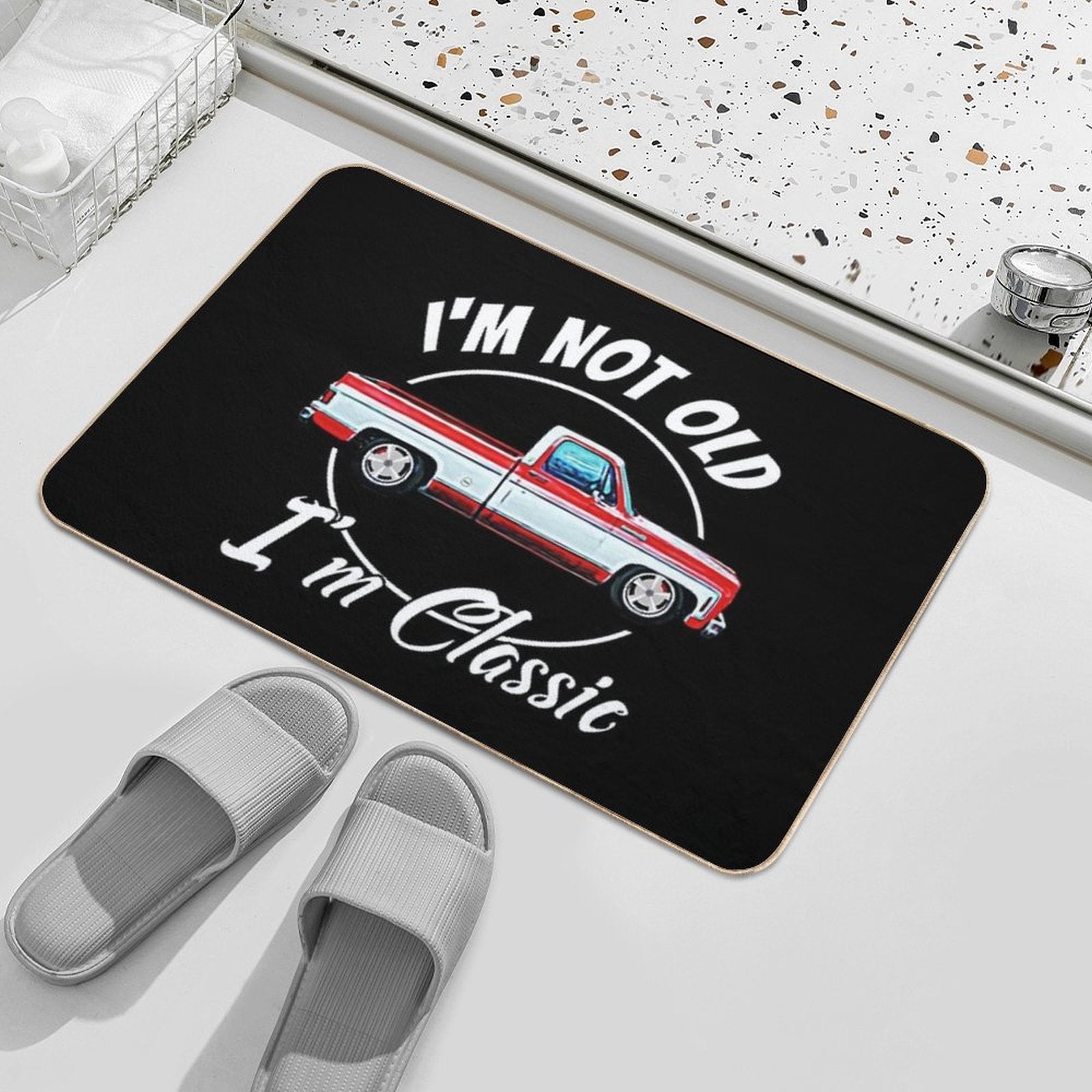 I'm Not Old I'm Classic Vintage Short Bed Square Body Pickup  Toxin-Free Bath Mat