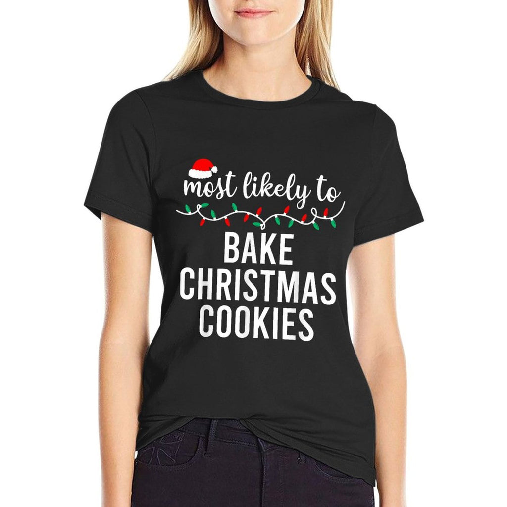 Most Likely To Christmas Matching Family Pajamas Funny  Tagless Design T-Shirt