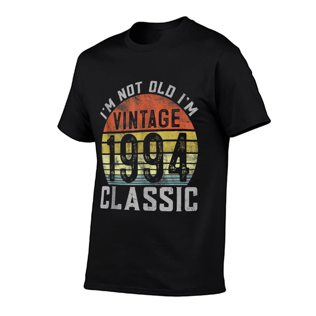 I'm Not Old I'm Classic Vintage 1994 Funny 30th Birthday  Vintage-inspired T-Shirt