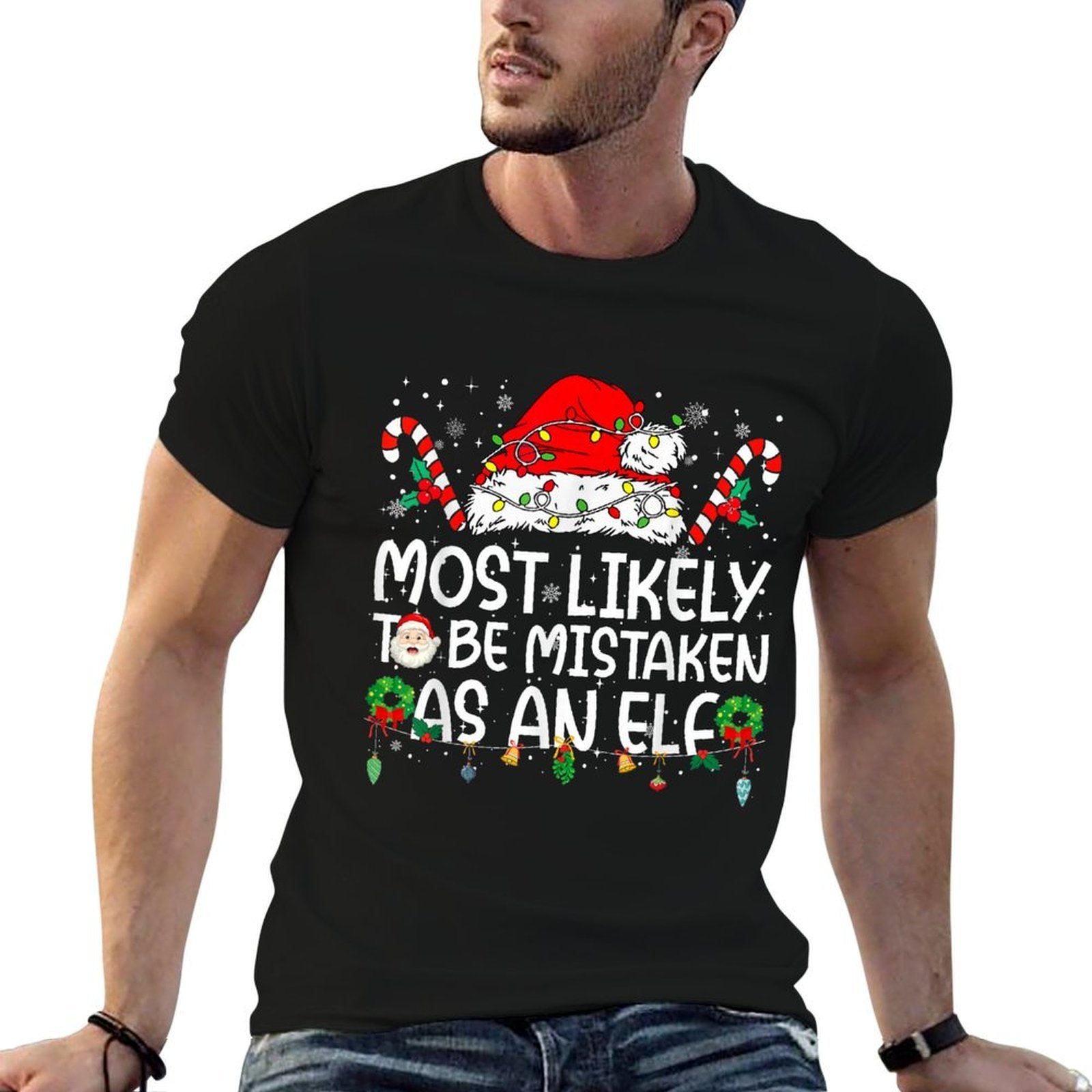 Most Likely to Be Mistaken As An Elf Family Christmas  Graphic-printed T-Shirt