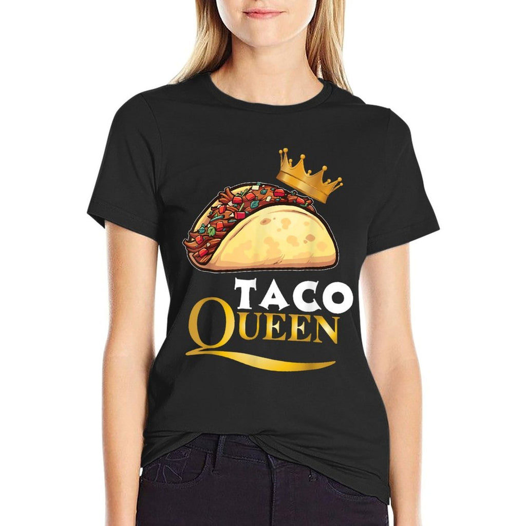 Taco Queen Tshirt For Women Tacos Mexican Food  Wrinkle-resistant T-Shirt