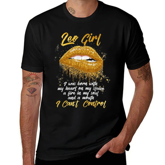 Im A Leo Girl Funny Birthday for Women  Stretchy T-Shirt