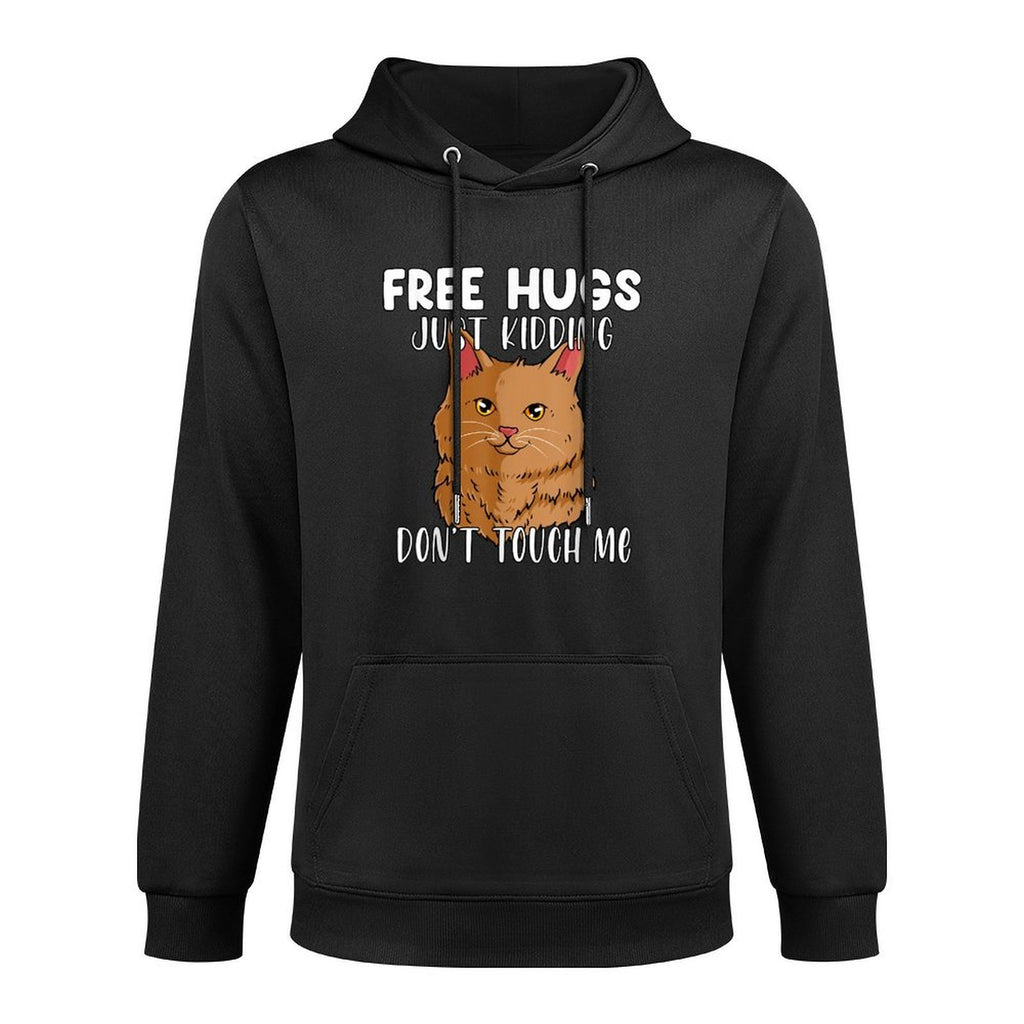 Free Hugs Just Kidding Dont Touch Me Cat Funny Kitten Customizable Surface Hoodie