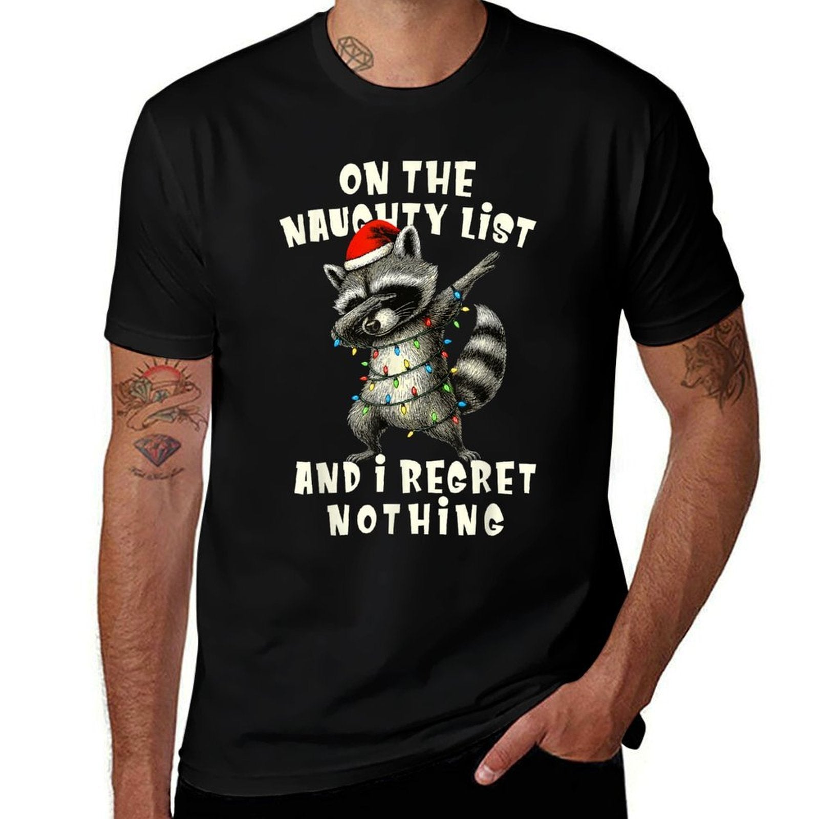 On The Naughty List And I Regret Nothing Dabbing Raccoon  Moisture-wicking T-Shirt
