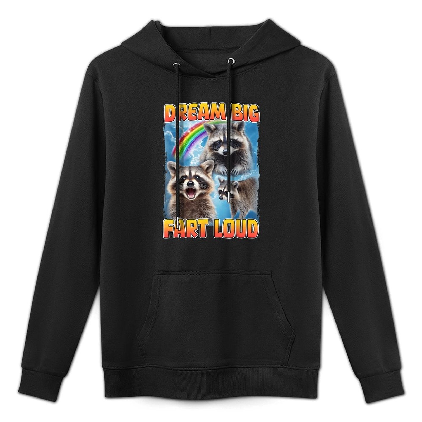 Dream Big Fart Loud Raccoon Customizable Surface Hoodie