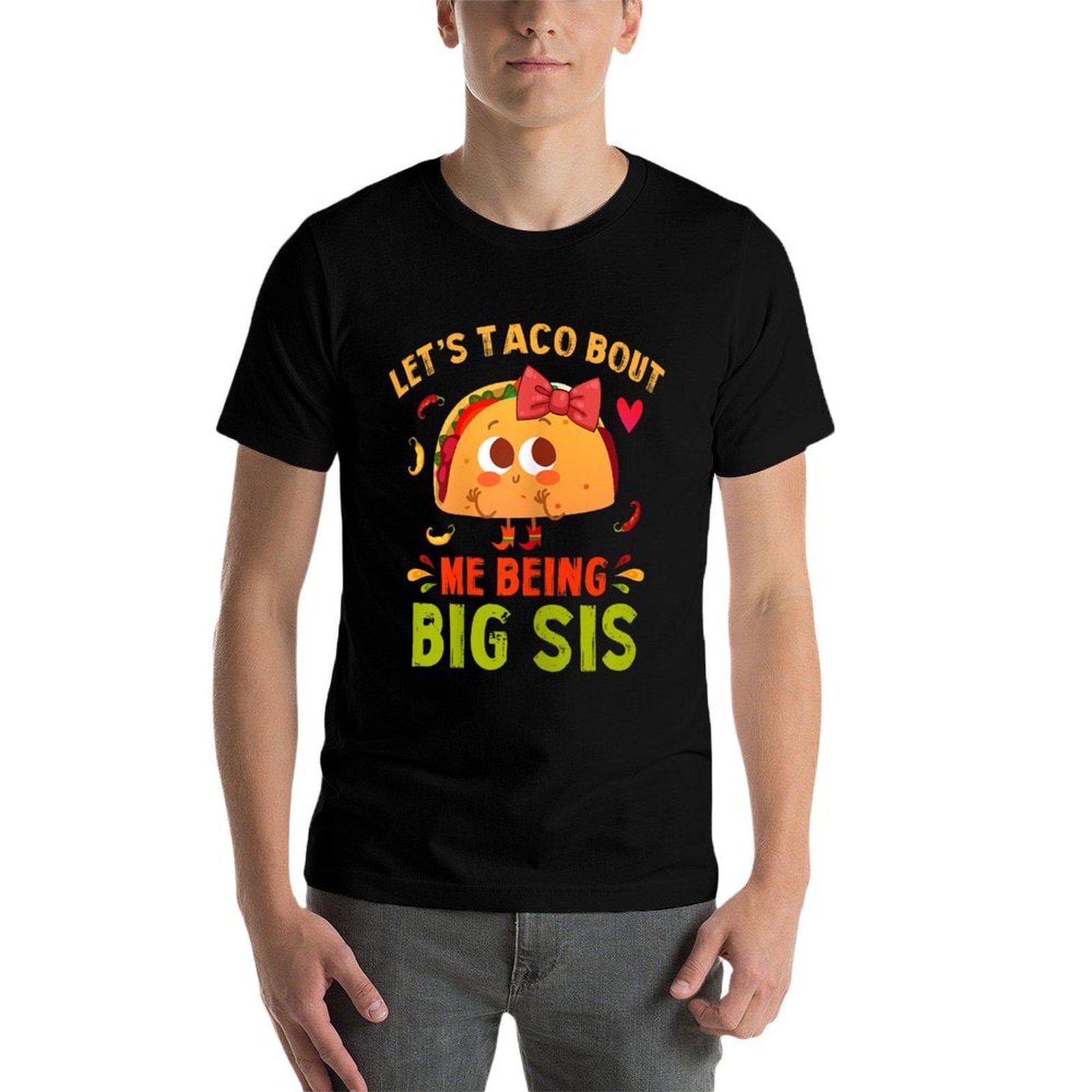 Lets Taco Bout Me Being Big Sis Cute Big Sister Taco  Ribbed Collar T-Shirt