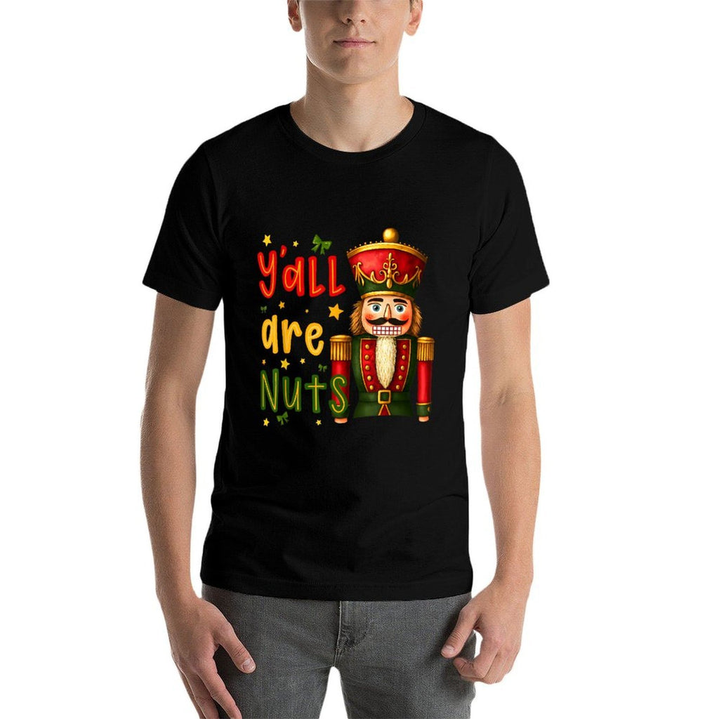 Nutcracker Merry Christmas Funny Xmas Pajamas Yall Are Nuts  High-quality Stitching T-Shirt