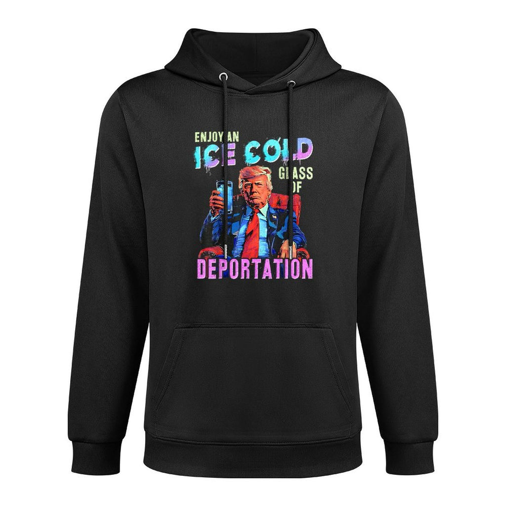 ICE Enjoy An Ice Cold Glass Of Deportation Cotton-Polyester Blend Hoodie