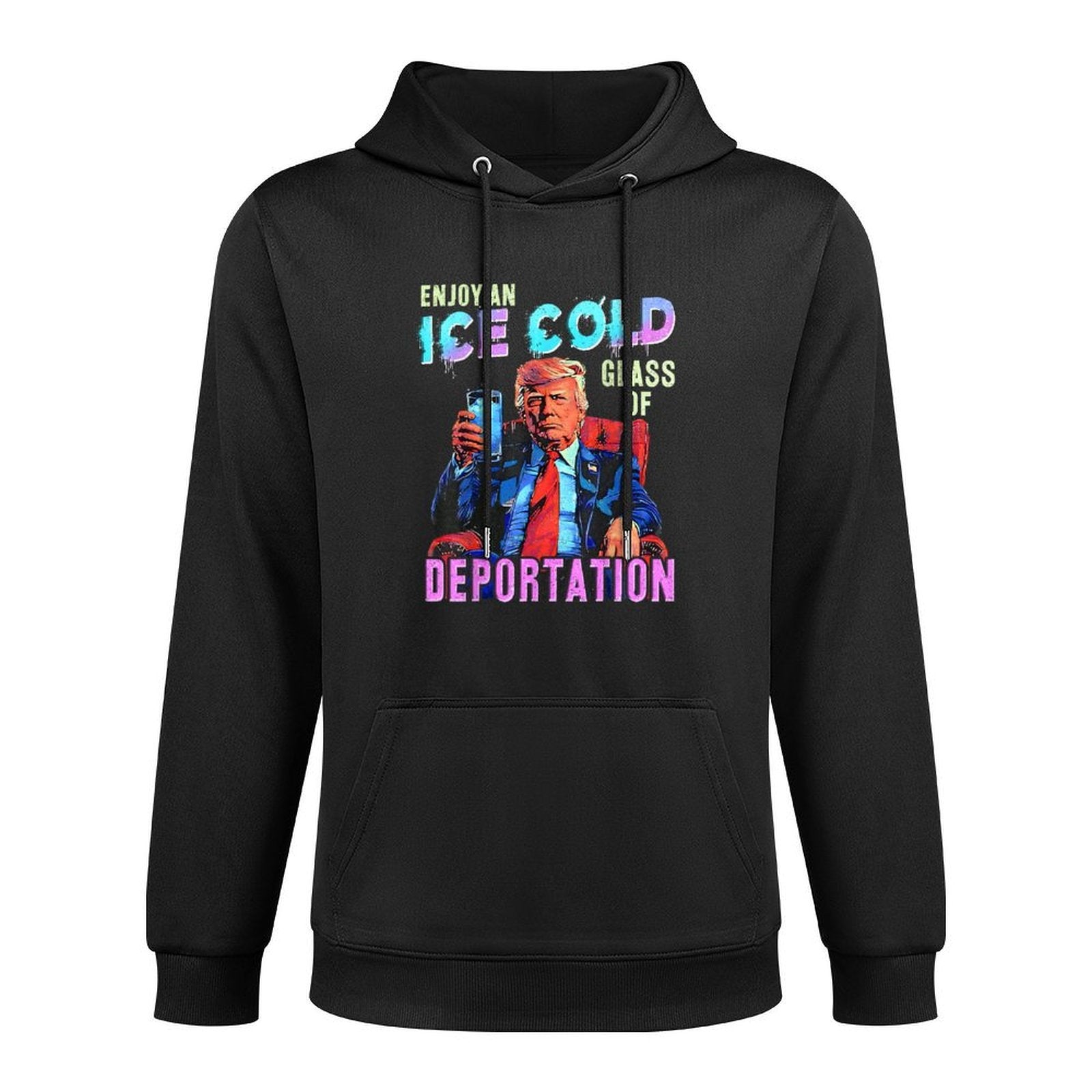ICE Enjoy An Ice Cold Glass Of Deportation Cotton-Polyester Blend Hoodie