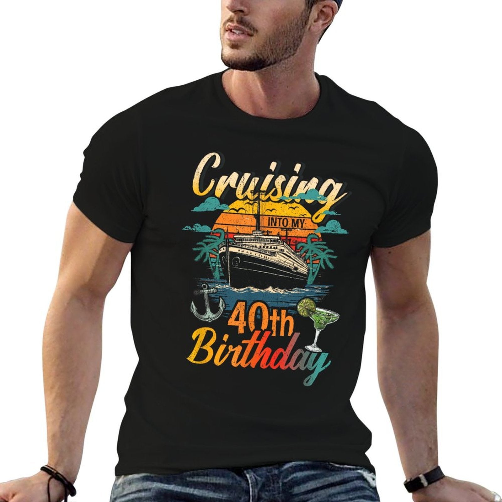Cruising Into My 40th Birthday 40 Year Old Cruise Birthday  Versatile T-Shirt