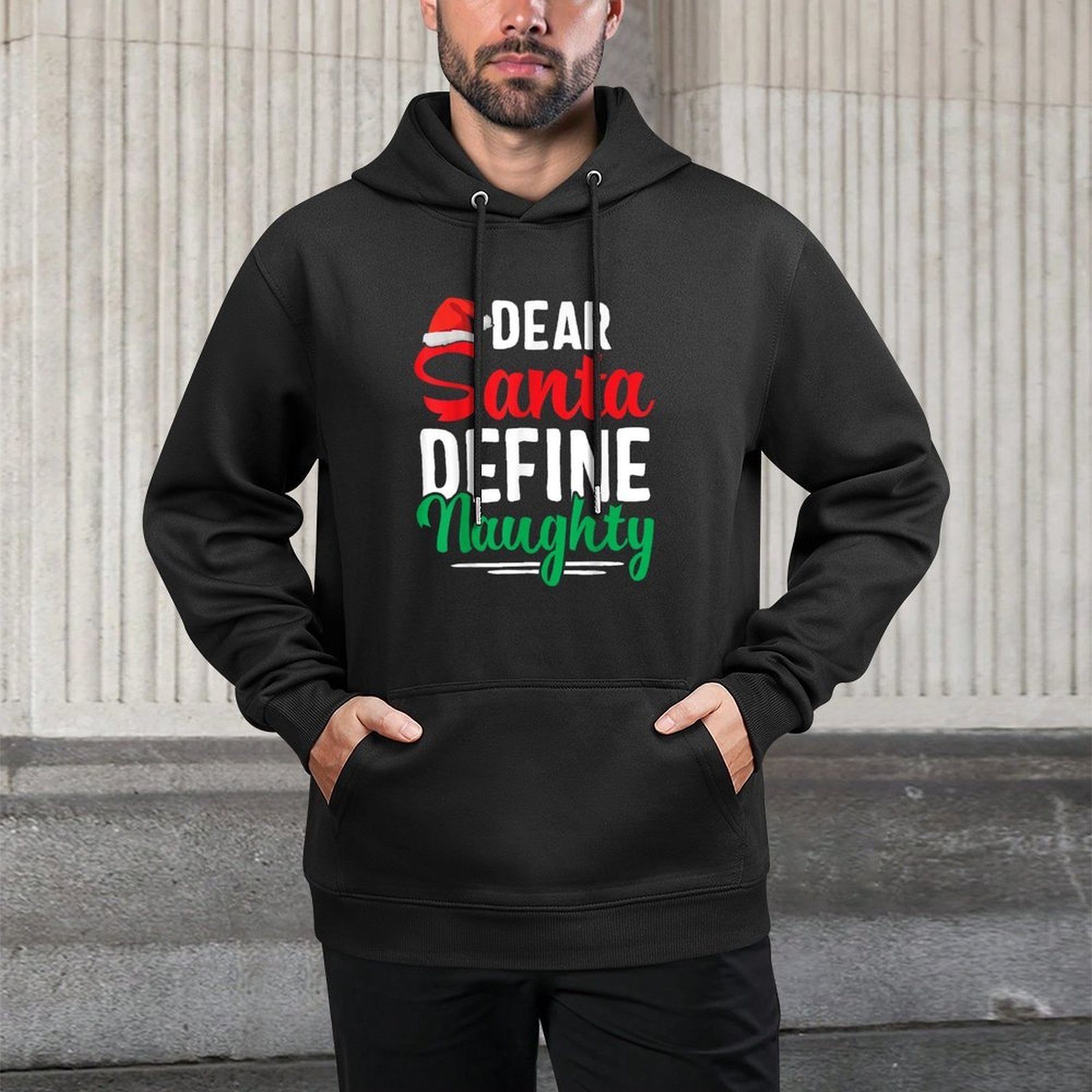 Dear Santa Define Naughty Funny Christmas Matching Unisex Design Hoodie