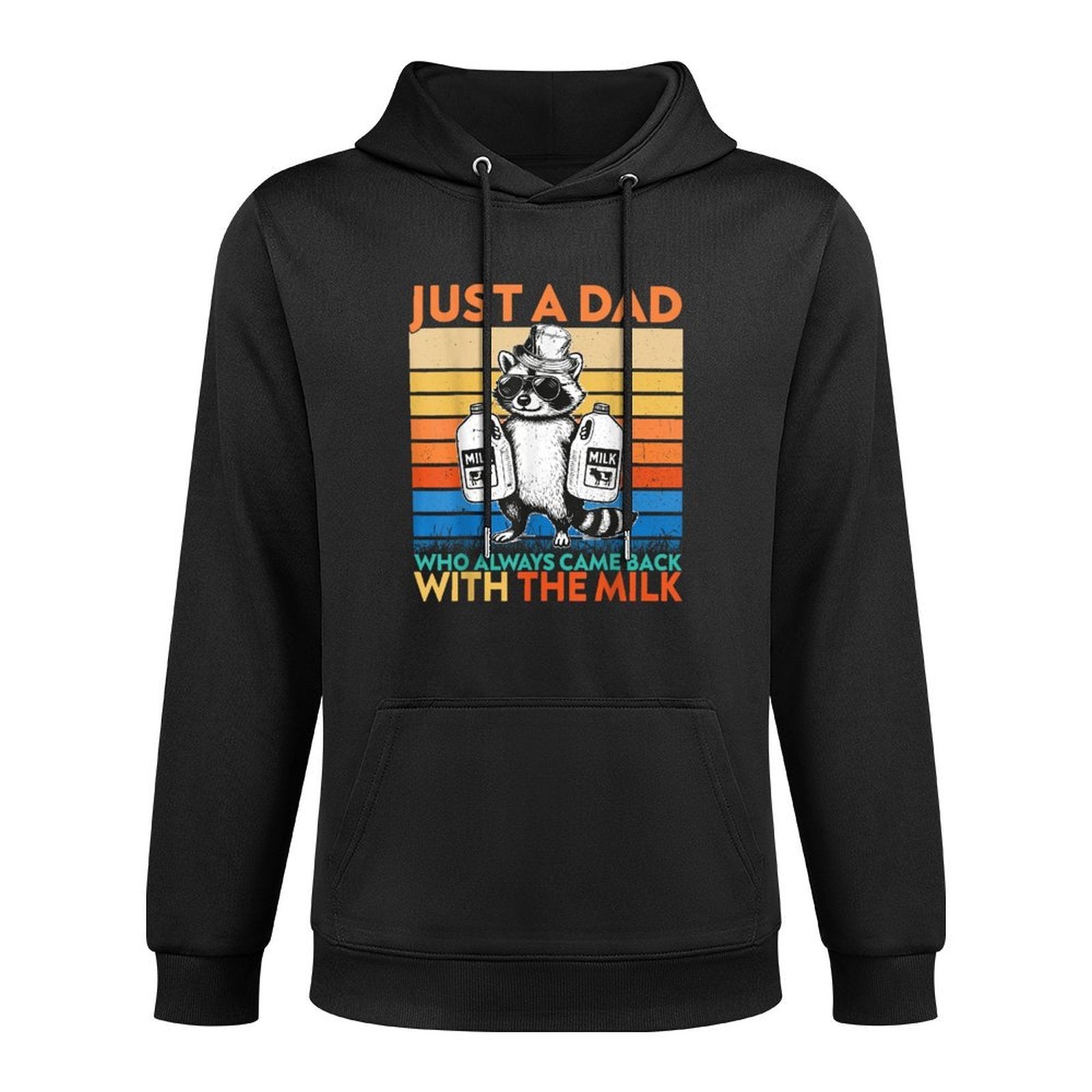 Just A Dad Who Always Came Back with The Milk Father's Day Layering Staple Hoodie