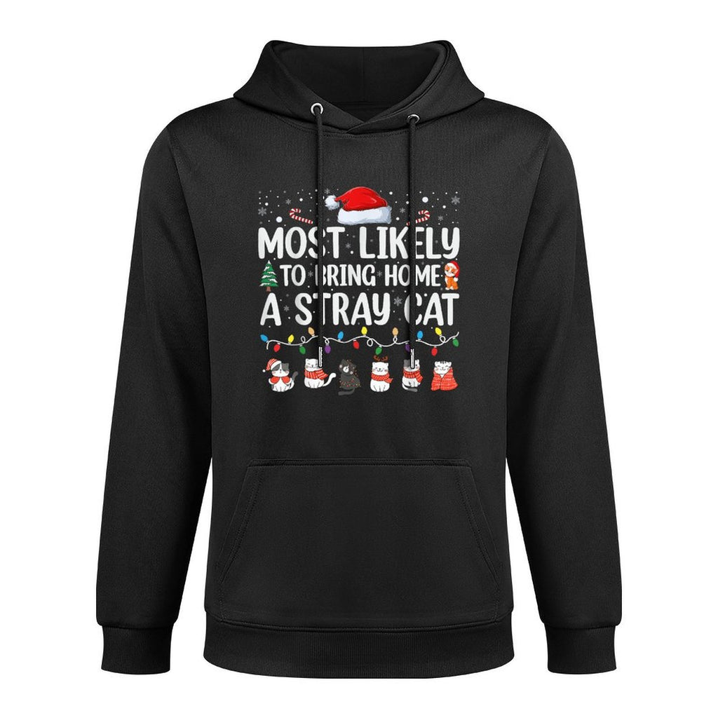 Most Likely To Bring Home A Stray Cat Matching Christmas Easy Care Hoodie