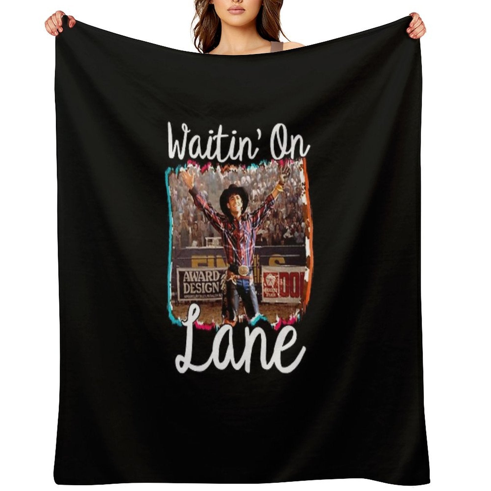 Waitin on Lane Funny Cute 8 Seconds Cowboy Cowgirl Rodeo Bull Rider Riding Frost Movie Gift Country Comfort Throw Blanket