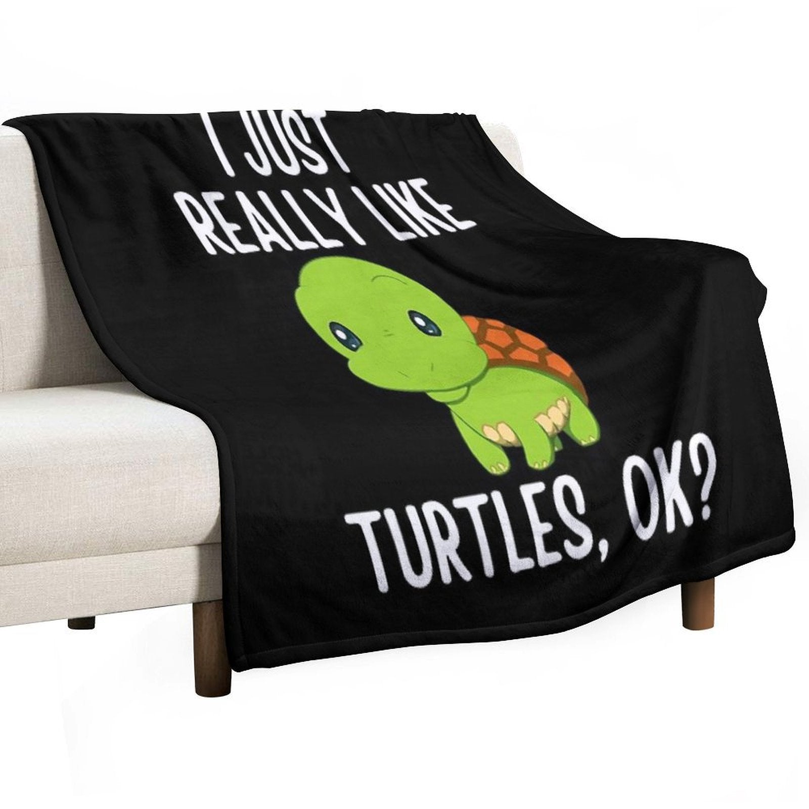 I Just Really Like Turtles, OK Easy Care Throw Blanket