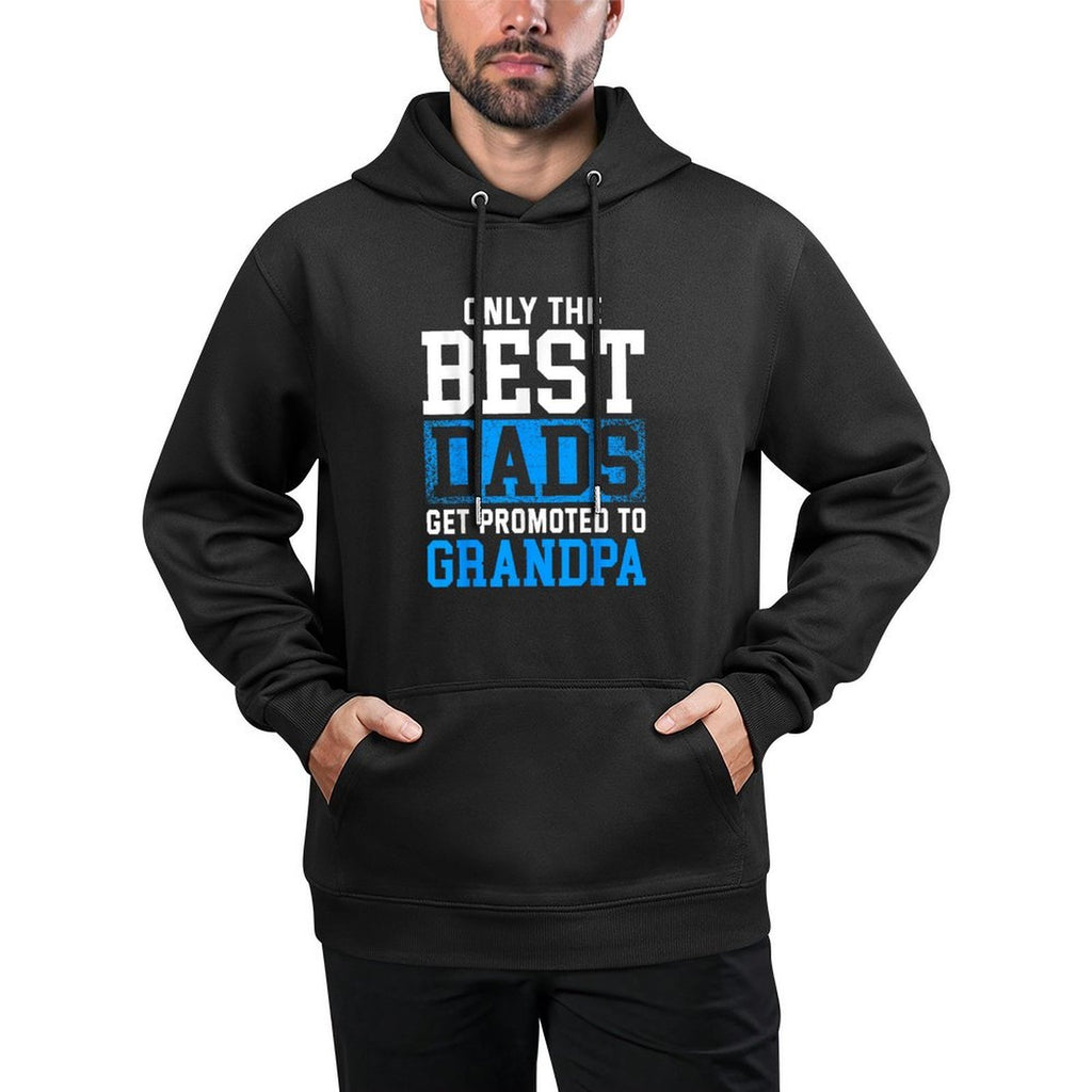 Only The Best Dads Get Promoted To Grandpa Relaxed Fit Hoodie
