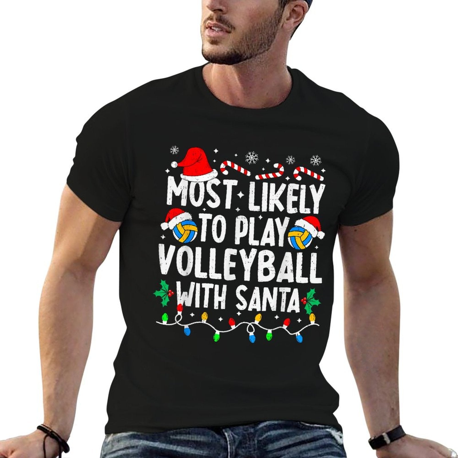Most Likely to Play Volleyball with Santa Matching Christmas  Graphic-printed T-Shirt