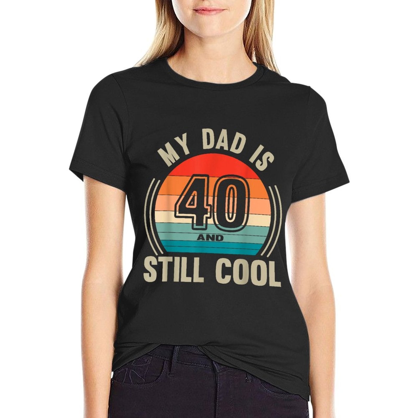 Recto Dad Is 40 And Still Cool 40th Birthday Father  Slim-fit Cut T-Shirt