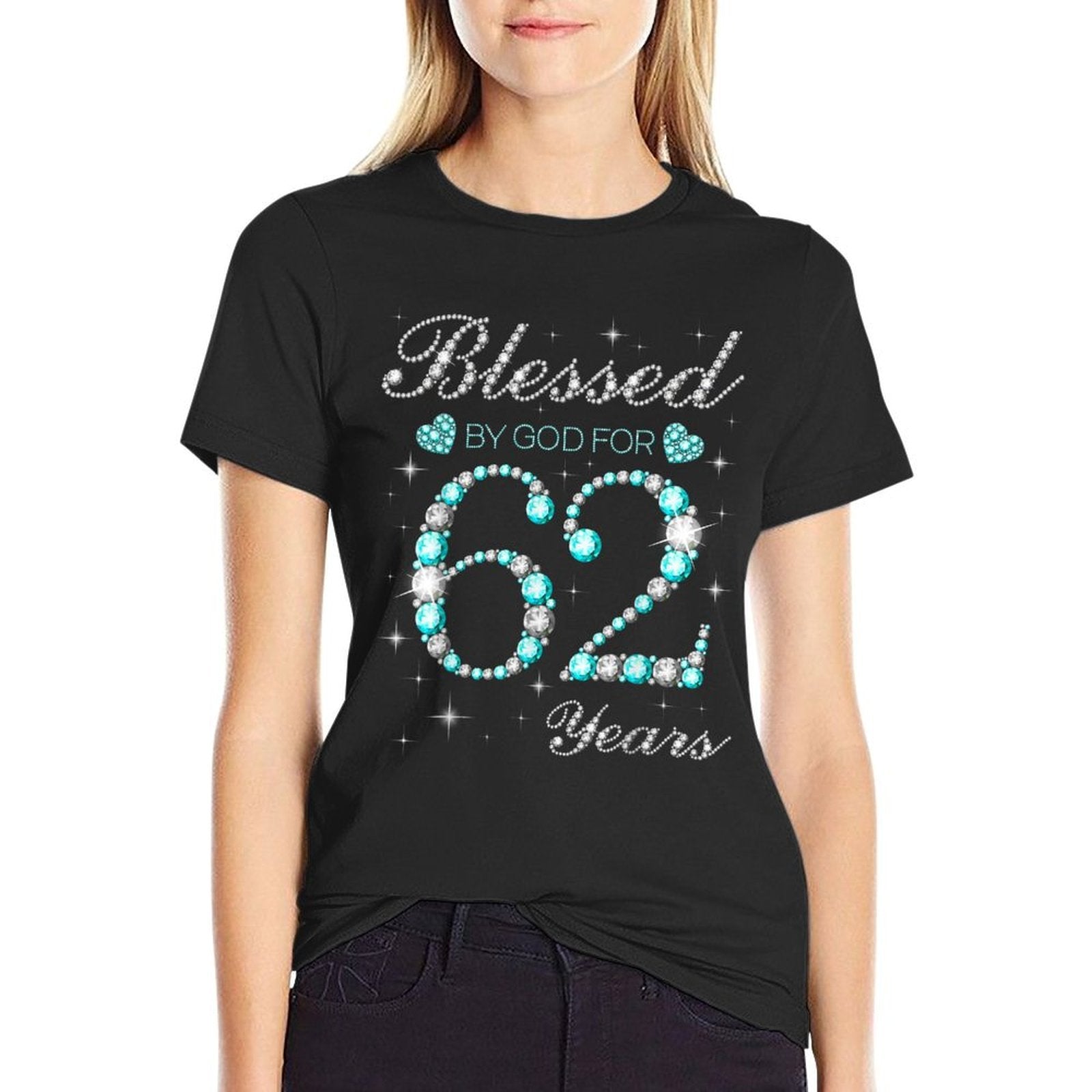 Blessed By God For 62 Years Old Woman 62nd Birthday  Affordable Price T-Shirt