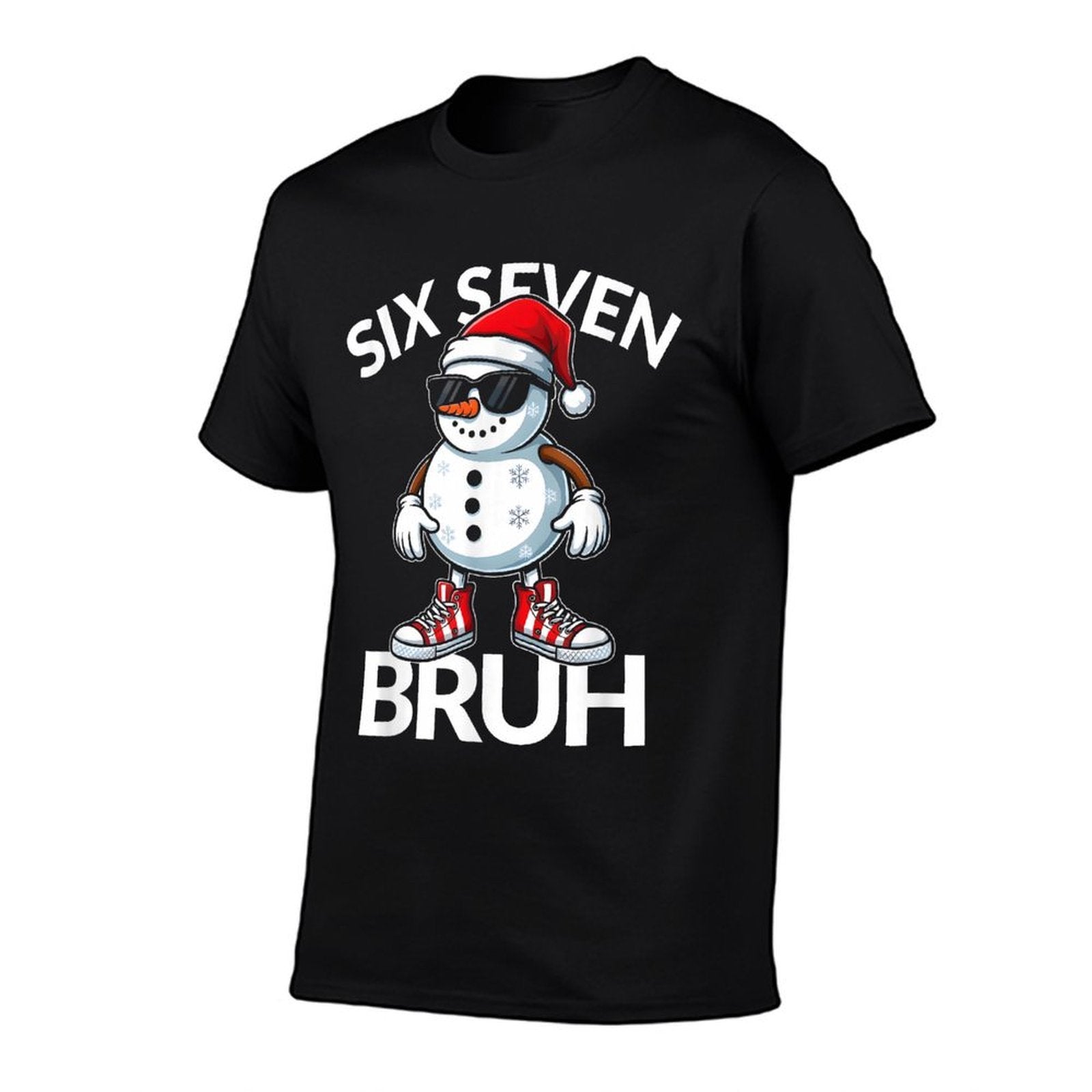 Bruh Six Seven 6 7 Meme Christmas Funny Xmas Mens Kids Women Comfortable T-Shirt