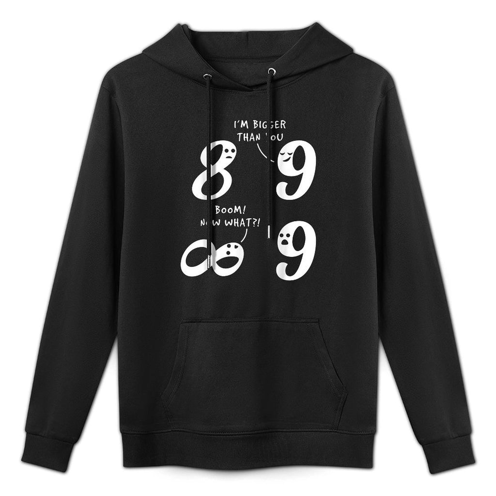9 Is Bigger Than 8 But Not Infinity Funny Math Lover Joke All-Day Comfort Hoodie