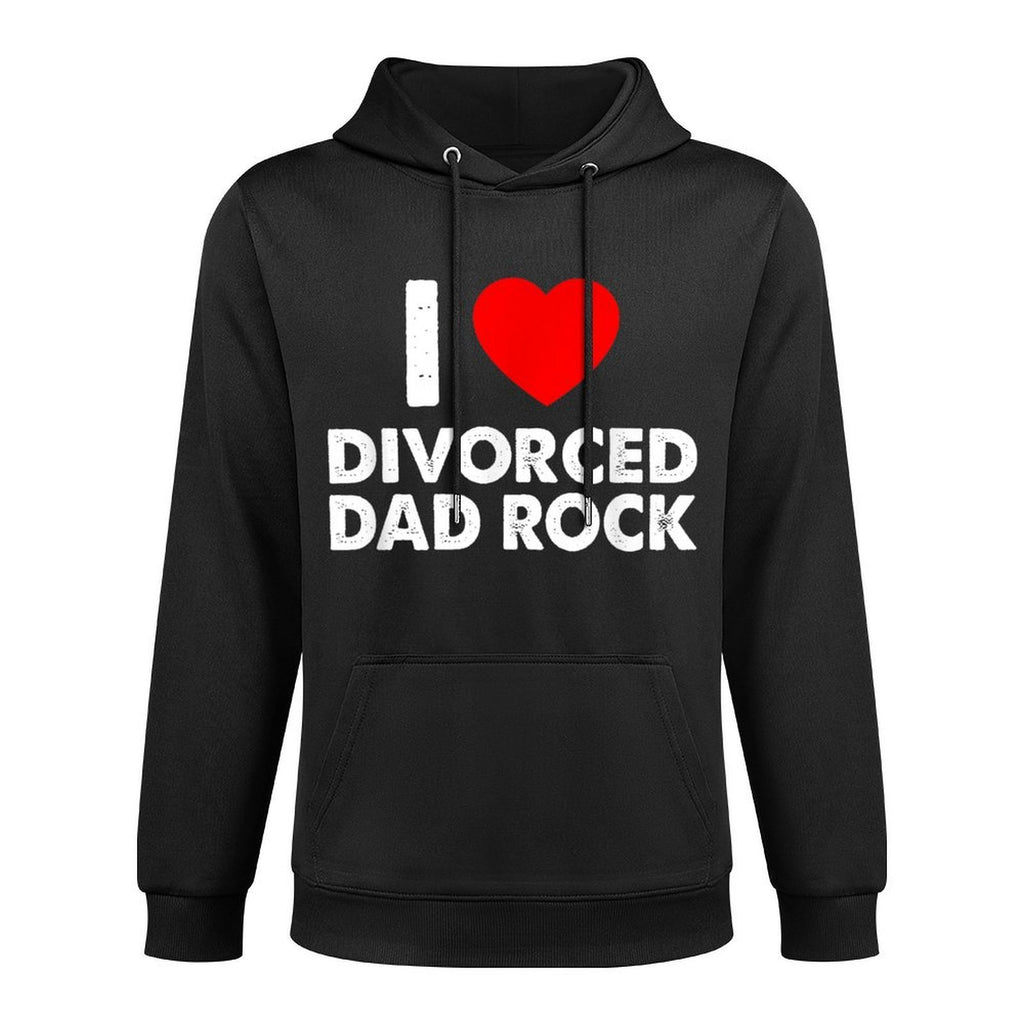 I Love Divorced Dad Rock Joke Cotton-Polyester Blend Hoodie