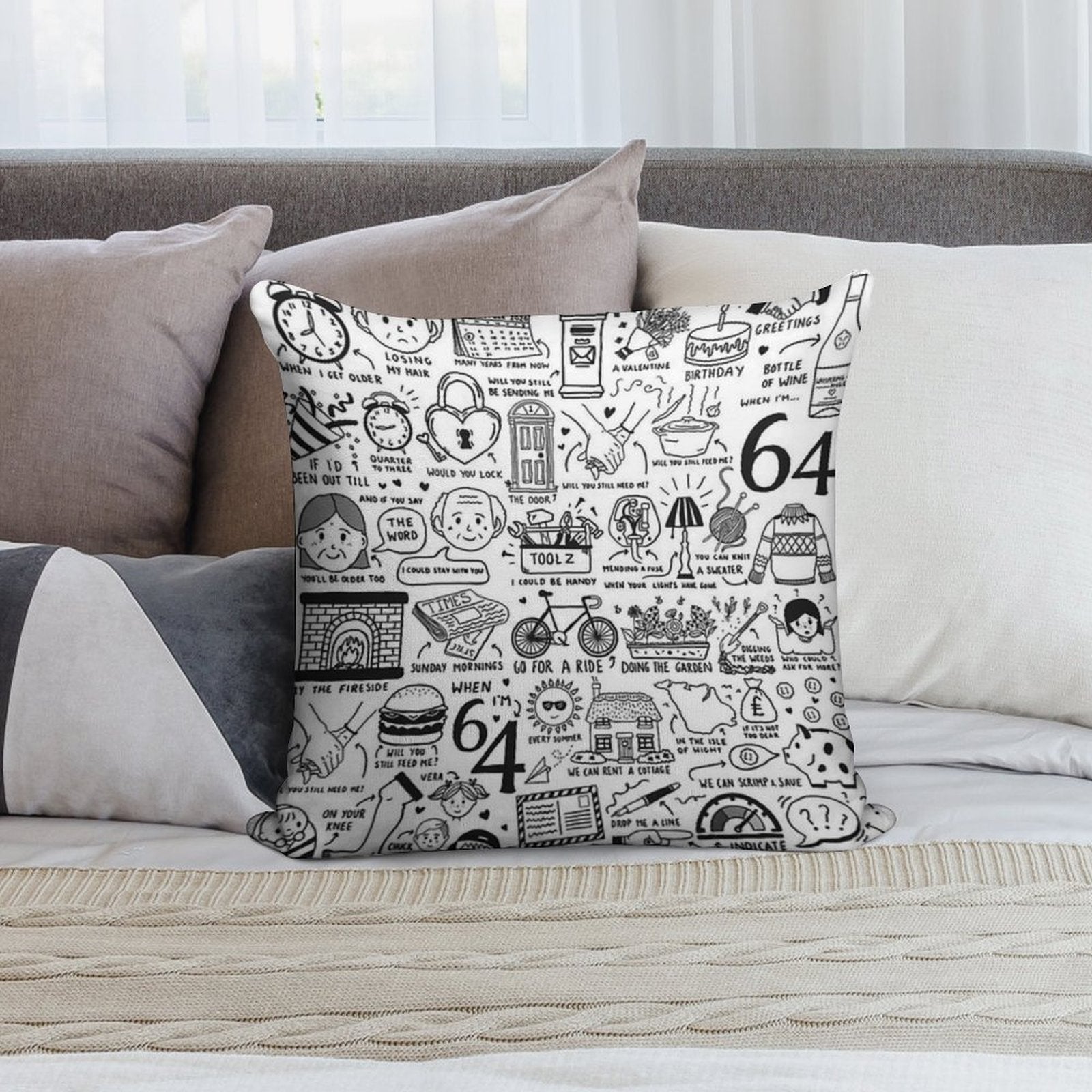 When I’m Sixty Four Soft Skin-Friendly Throw Pillow