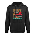 May Is My Birthday Yes The Whole Month Girls Women Medium-Weight Fabric Hoodie