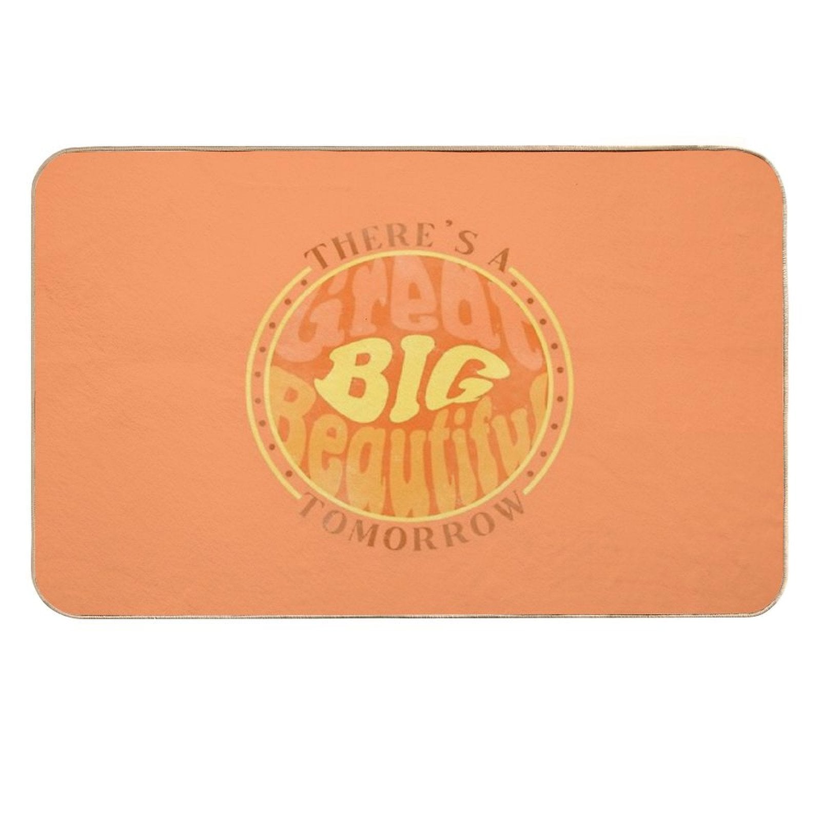 Great Big Beautiful Tomorrow 2  Multi-Purpose Bath Mat
