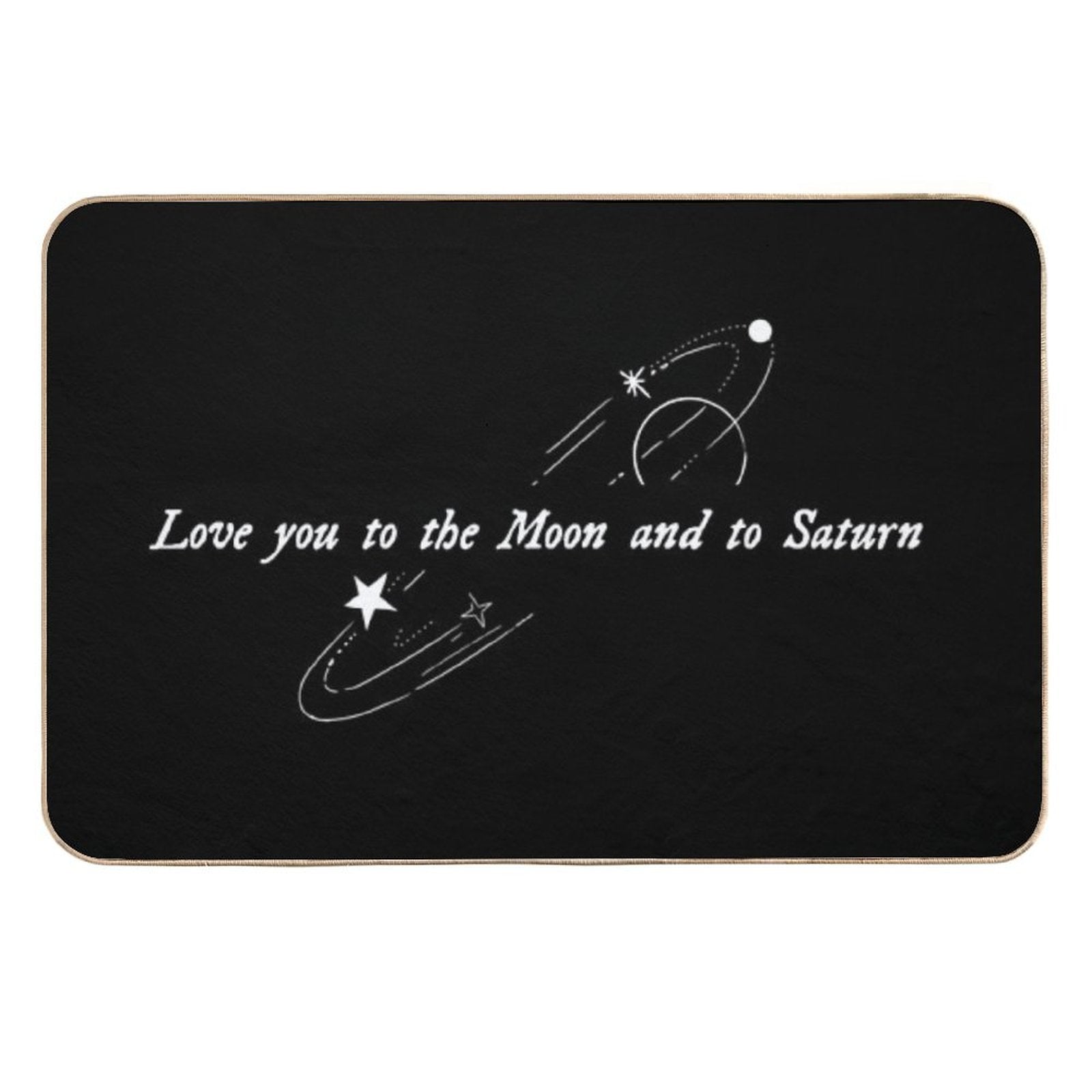Love You to The Moon And to Saturn (Seven - Taylor Swift) Durable Bath Mat