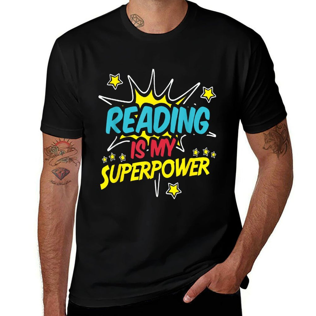 Reading Is My Superpower Funny Book Nerds & Geeks Gift  Relaxed-fit T-Shirt