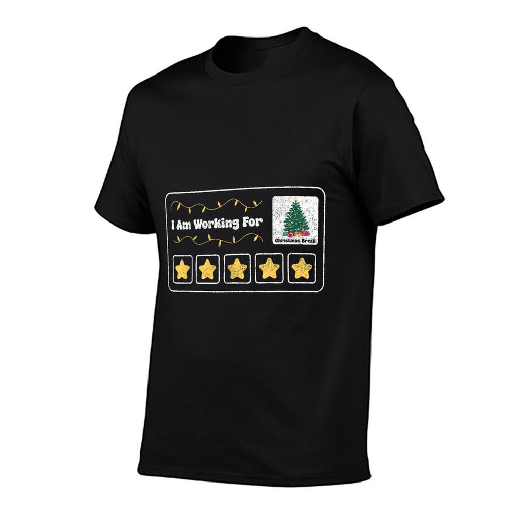 Im Working For Christmas Break 5 Stars Special Education Tea  Durable T-Shirt