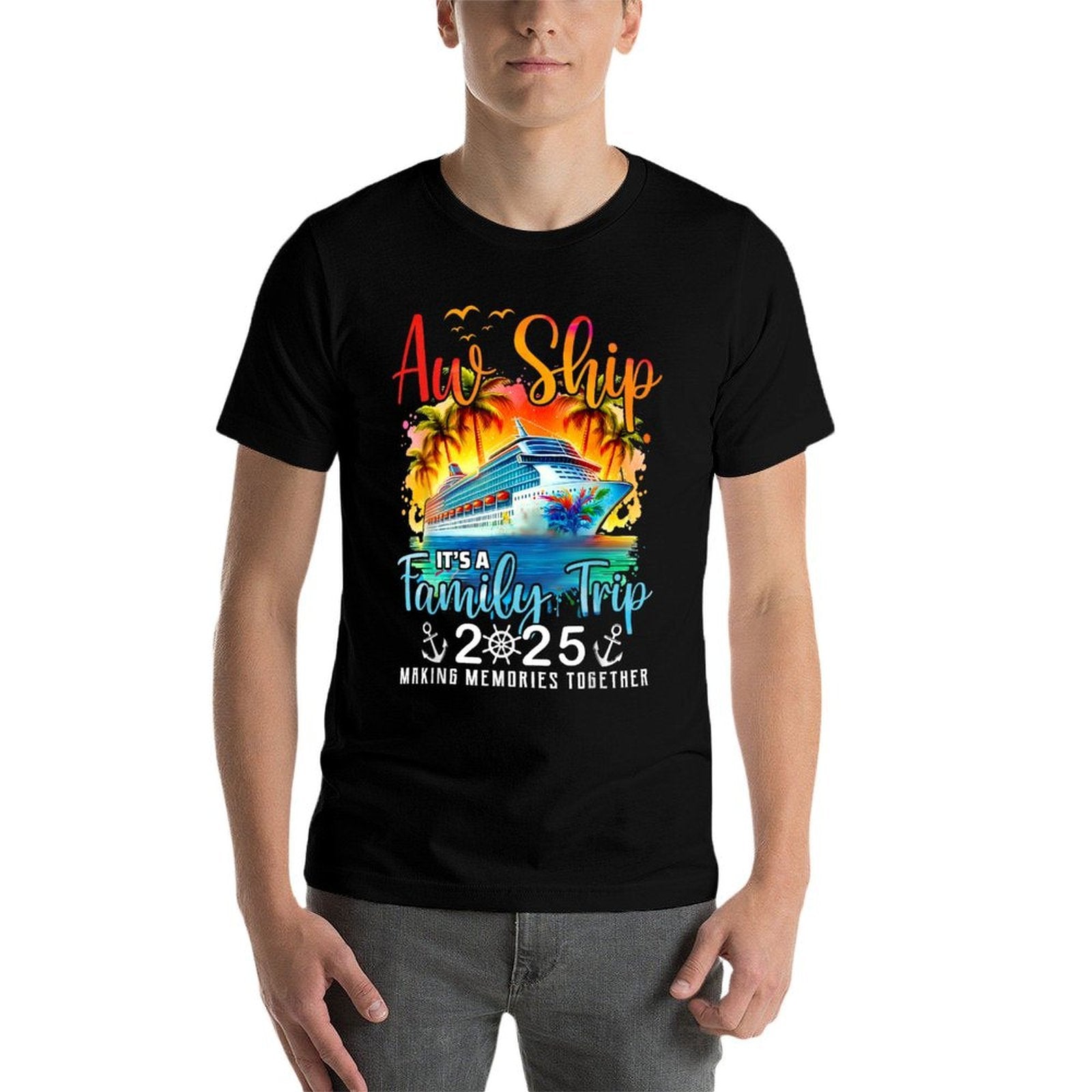 Aw Ship It’s A Family Trip 2025 Cruise Family Watercolor  Affordable Price T-Shirt