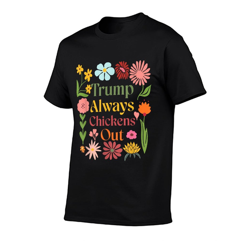 Trumps Always Chicken Out Taco America Vintage  Cotton T-Shirt