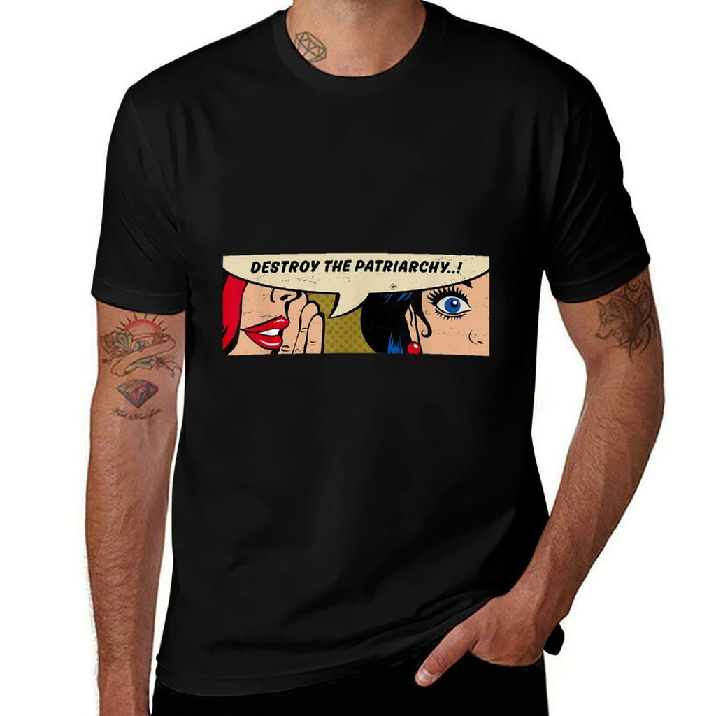 Destroy The Patriarchy - Women Whispering - Feminist Pop Art  High-quality Stitching T-Shirt