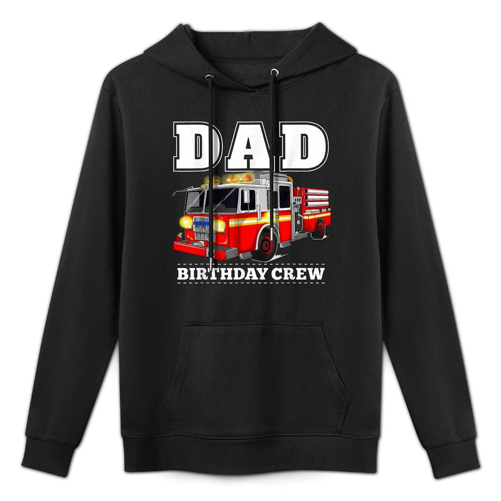 Dad Birthday Crew Fire Truck Firefighter Fireman Party Versatile Streetwear Hoodie