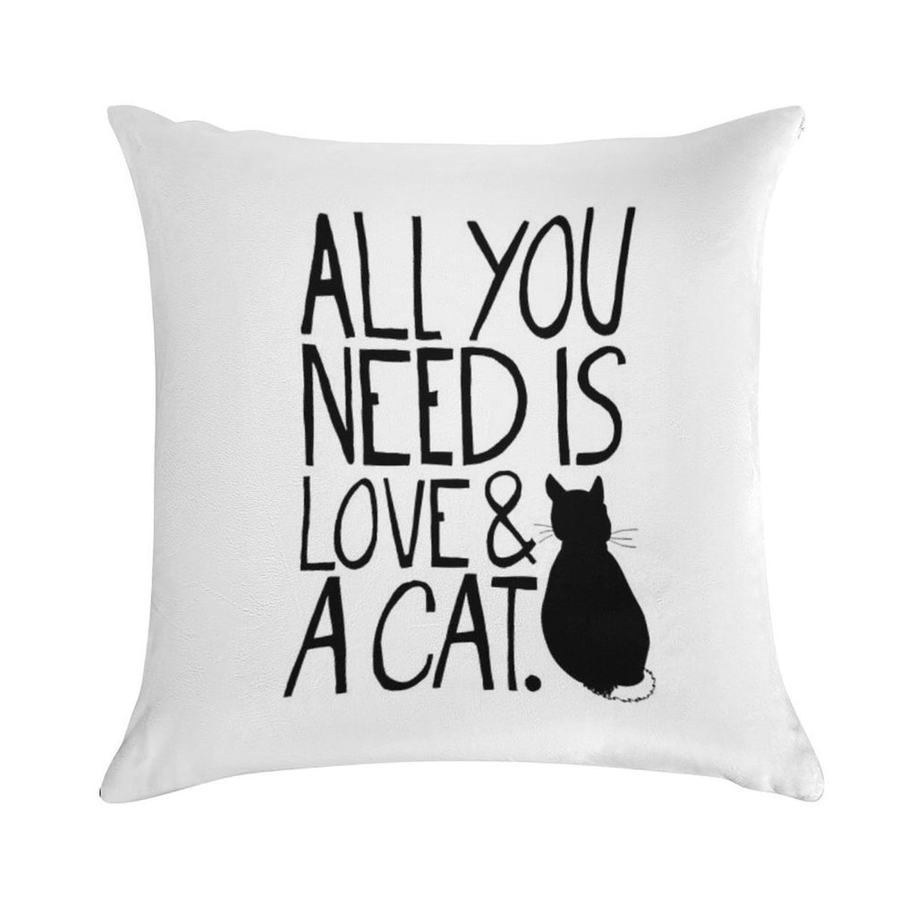All You Need Is Love And A Cat Soft Shrink-Resistant Throw Pillow