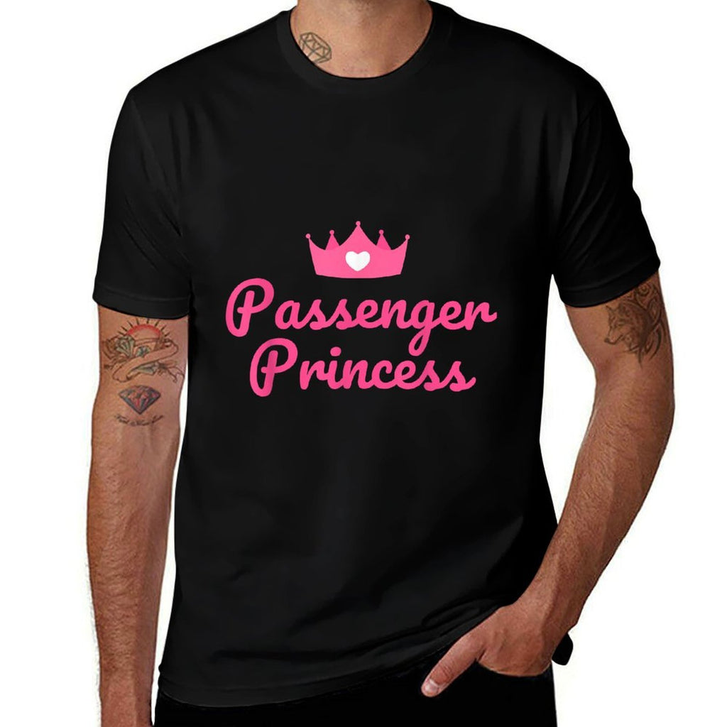 Princess Passenger, Passenger Princess  Tagless Design T-Shirt