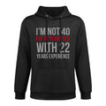 I'm Not 40 I'm 18 Years Old 1980 40th Birthday Gift Layering Staple Hoodie