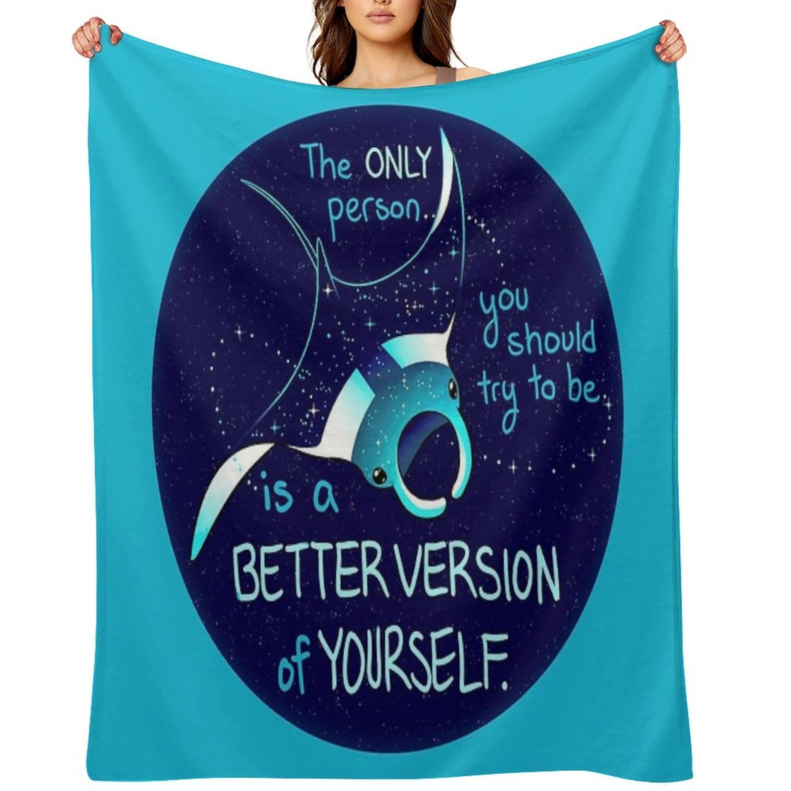 The Only Person You Should Try to Be Galaxy Manta Ray All-season Throw Blanket