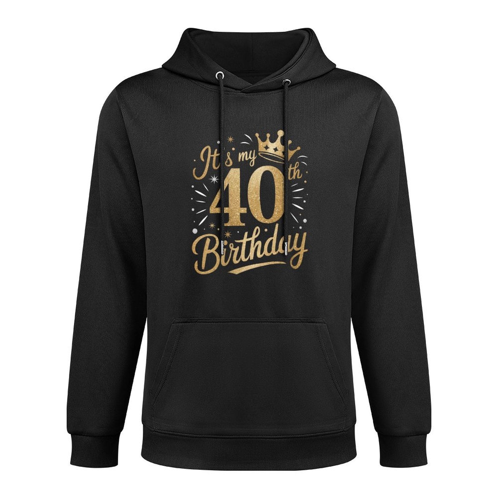Womens Funny It's My 40th Birthday For Women 40 Year 40th Birthday Adjustable Hood Hoodie