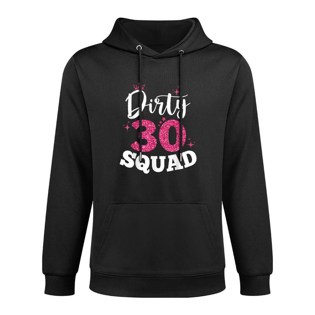 Dirty 30th Squad Pink Crown Thirty Birthday Funny BDay Party Versatile Streetwear Hoodie
