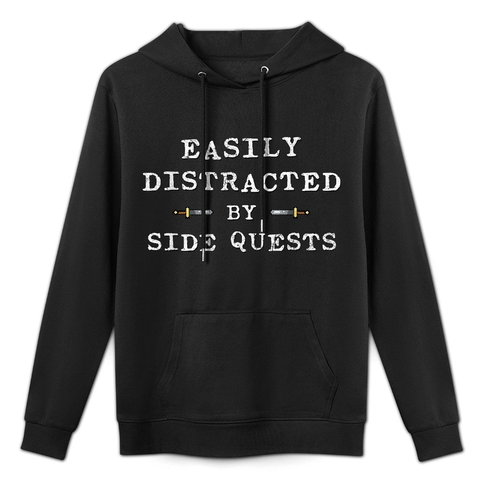Easily Distracted by Side Quests - Funny Gaming Durable Construction Hoodie