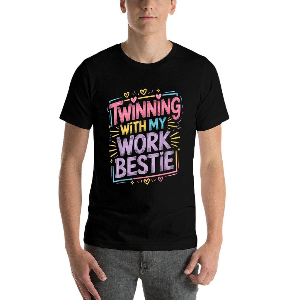 Twinning With My Work Bestie - Twins Day Best Friend  Affordable Price T-Shirt