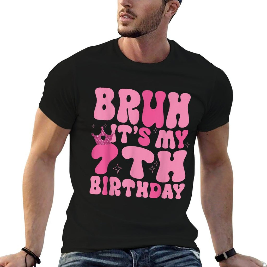 Bruh It's My 7th Birthday Party 7 Seven Years Old Girls Kids  Stretchy T-Shirt