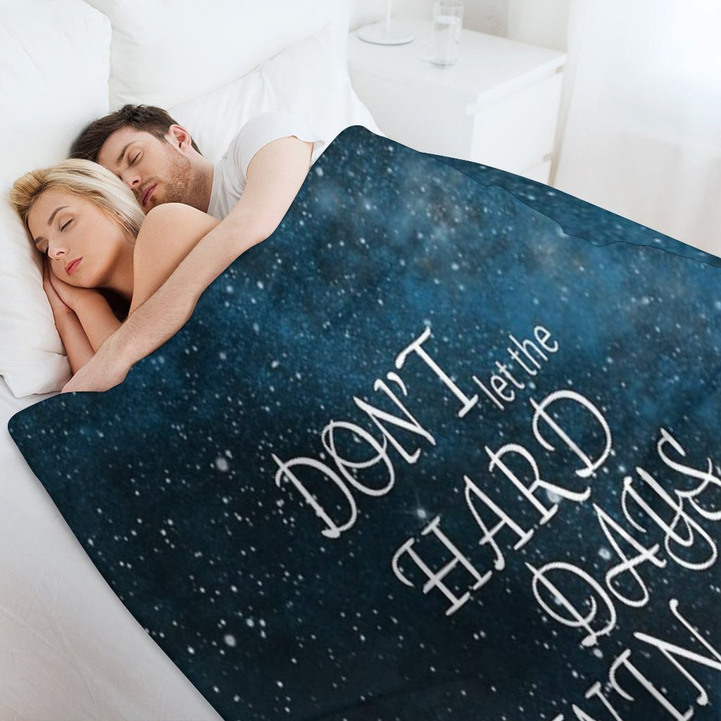 Don't Let The Hard Days Win - Sarah J Maas Anti-pilling Throw Blanket