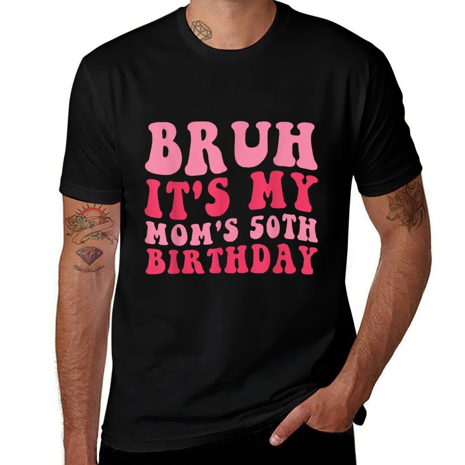 Bruh It's My Mom's 50th Birthday  Eco-friendly Material T-Shirt