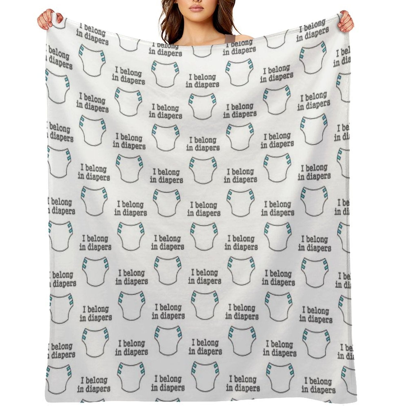 I Belong in Diapers All-season Throw Blanket