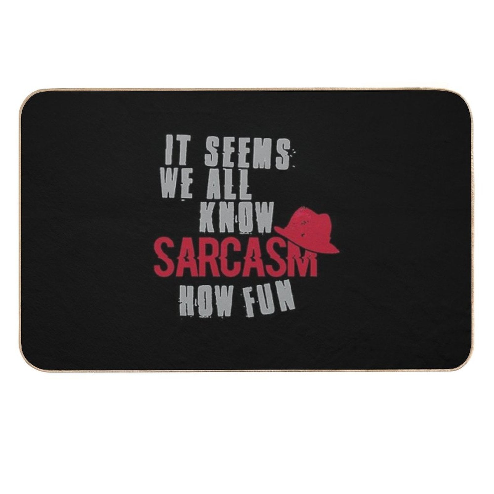 Quote And Red Hat  Anti-Trip Bath Mat