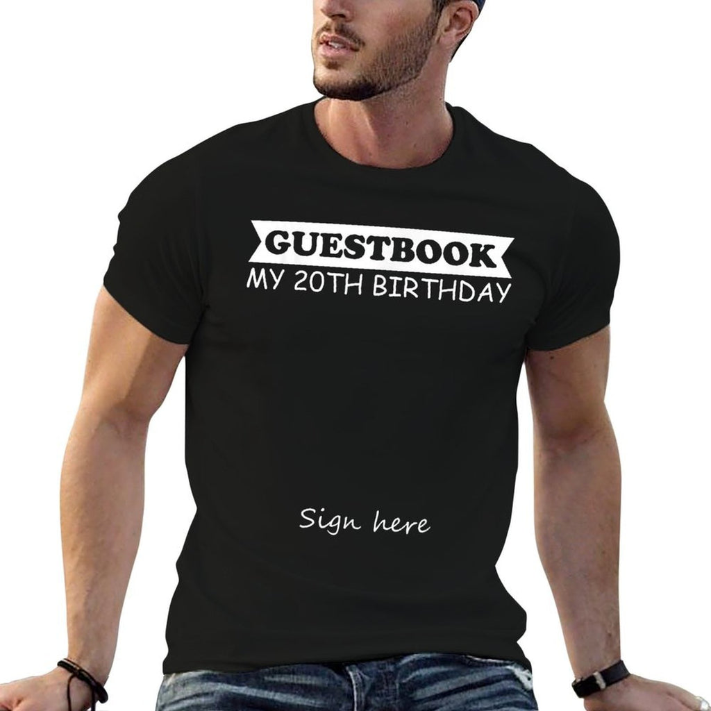 Guestbook - My 20th Birthday  Odor-resistant T-Shirt